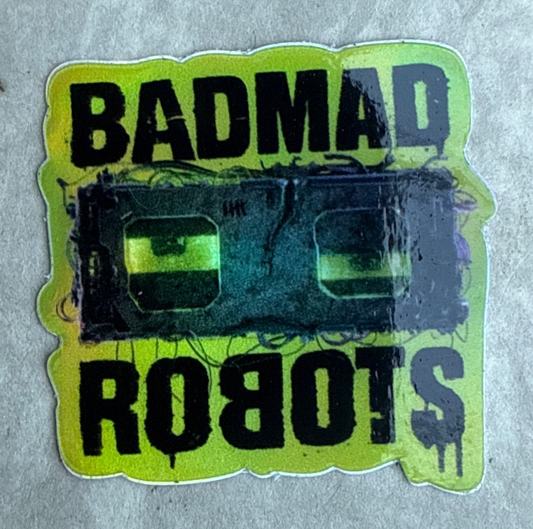Badmad Robots