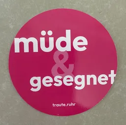 Müde & Gesegnet