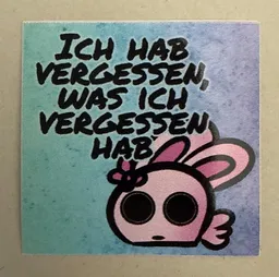 Ich hab vergessen, was ich vergessen hab