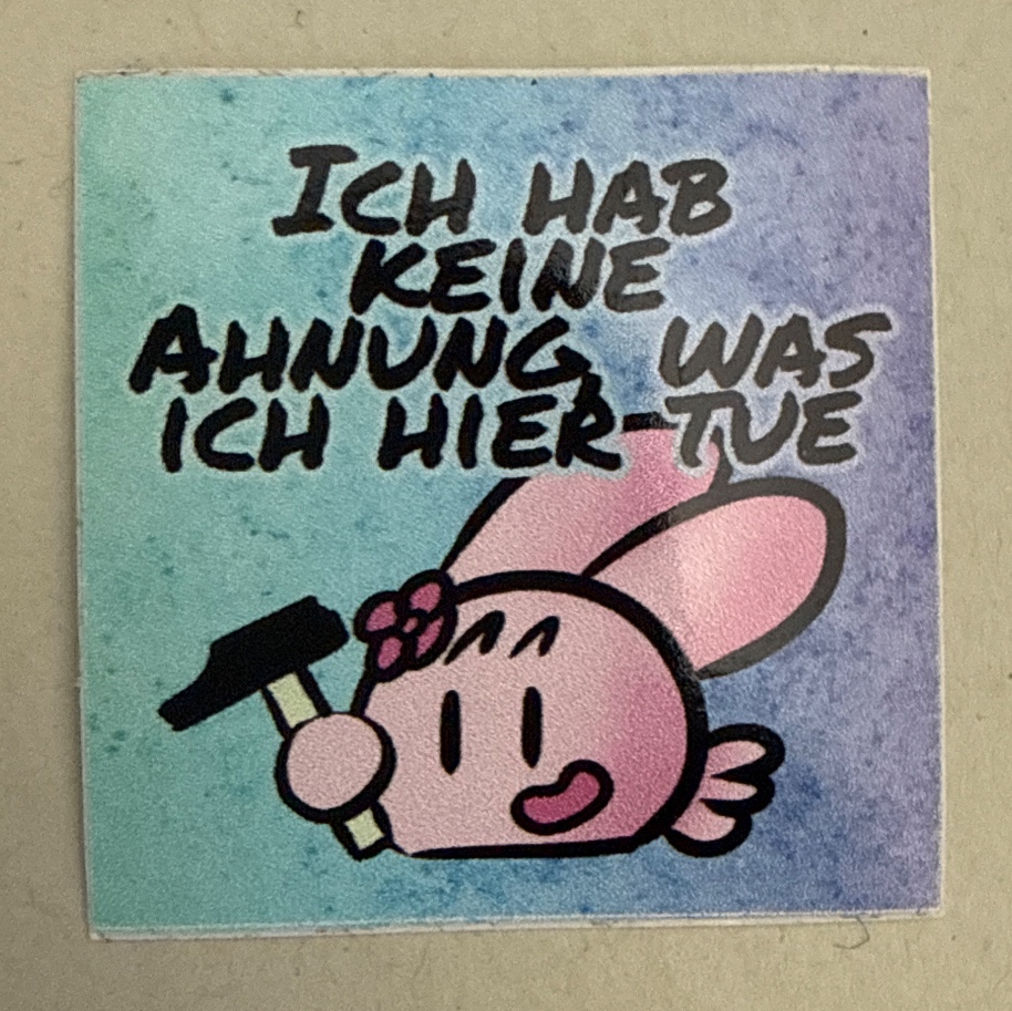 Ich hab keine Ahnung was ich hier tue