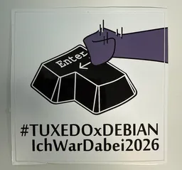 #TUXEDOxDEBIAN IchWarDabei2026