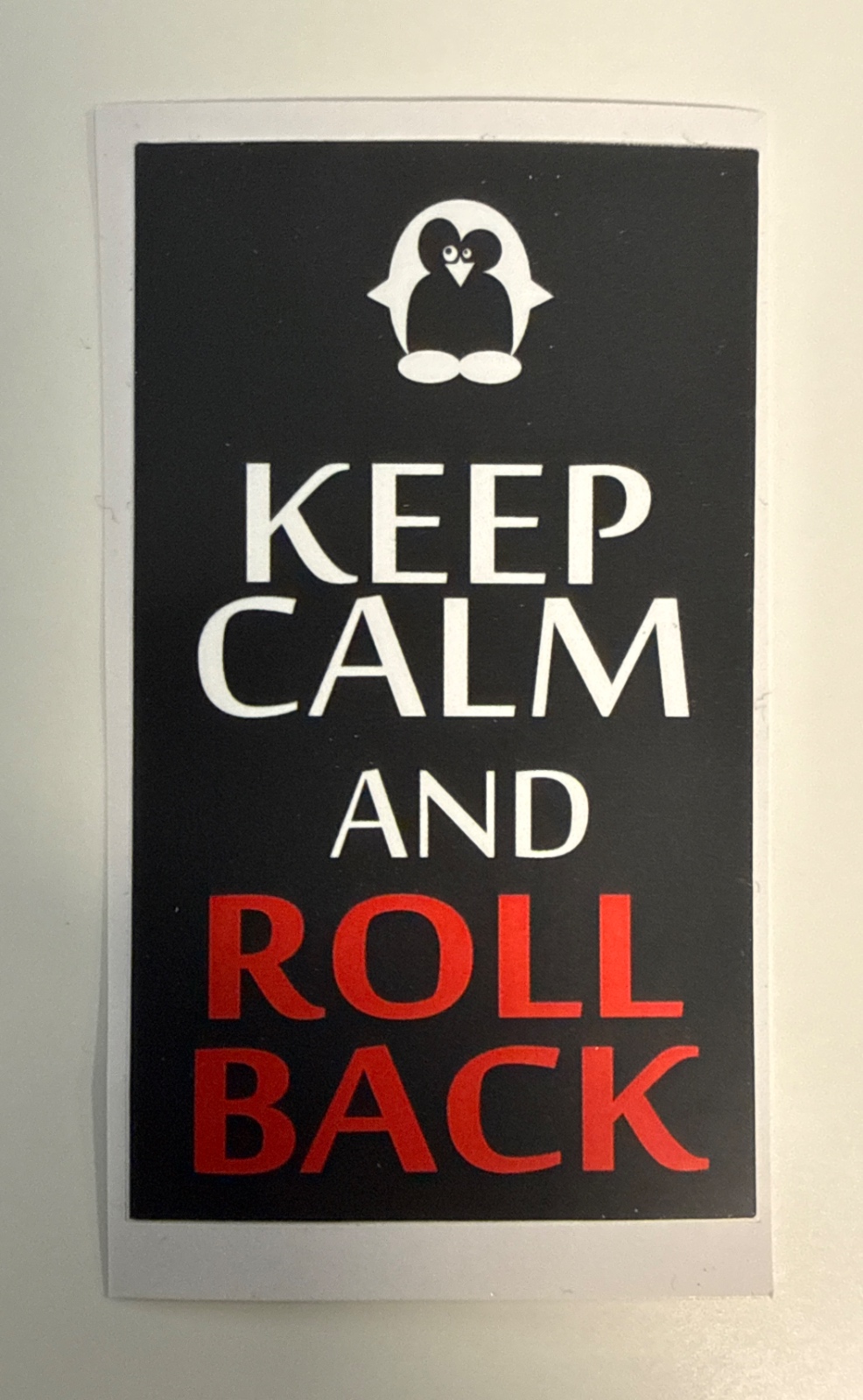Keep Calm And Roll Back
