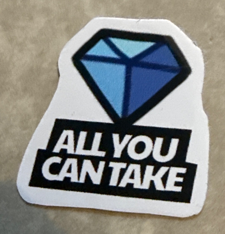 All You Can Take